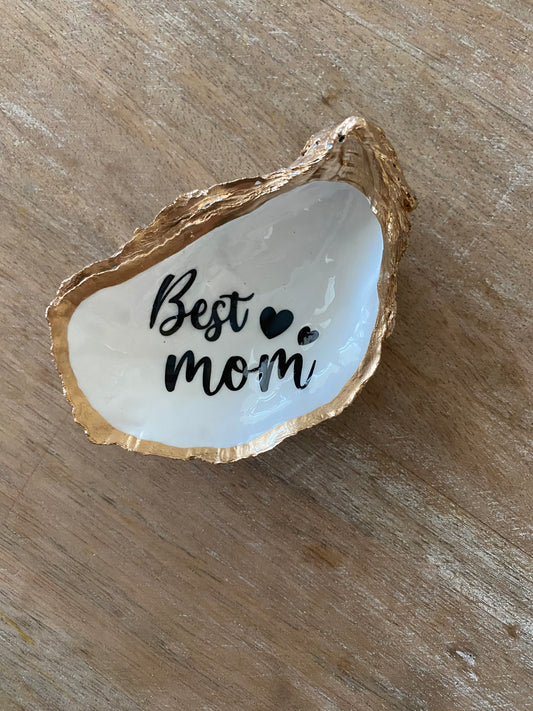 Best Mom Oyster Ring Dish