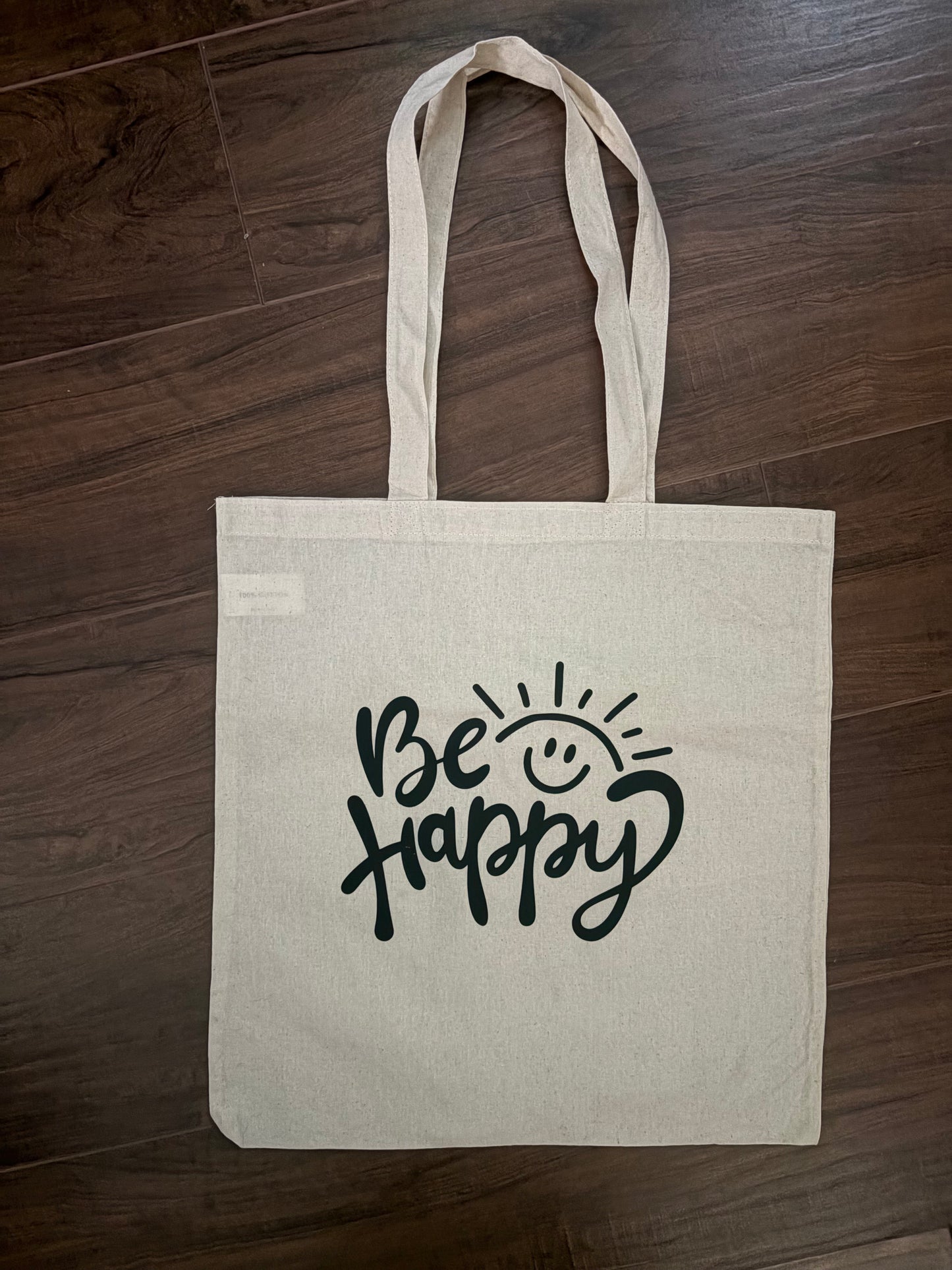 Be Happy Tote Bag